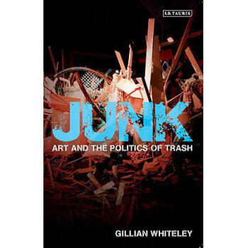 Junk: Art and the Politics of Trash pdf epub mobi 电子书 下载