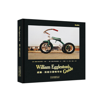 威廉·埃格尔斯顿导读 [William Eggleston’s Guide] pdf epub mobi 电子书 下载