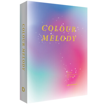 Colour Melody [色彩鏇律 色彩設計 視覺包裝 平麵設計圖書籍] pdf epub mobi 下载