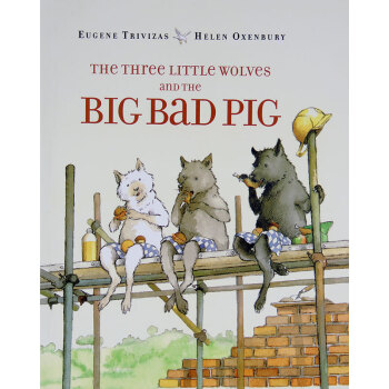 The Three Little Wolves and the Big Bad Pig#