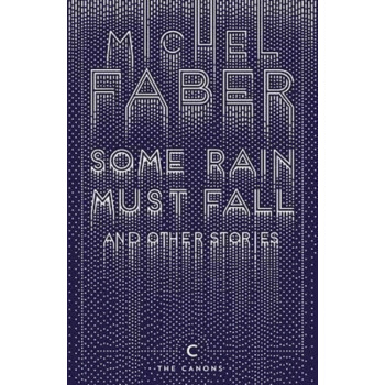 【中商原版】米歇尔·法柏：雨必将落下 英文原版 英文版 Some Rain Must Fall pdf epub mobi 下载