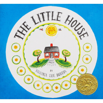 英文原版繪本 The Little House 小房子 汪培珽第五階段 凱迪剋金奬