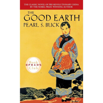 大地 赛珍珠的诺贝尔获奖著作 The Good Earth