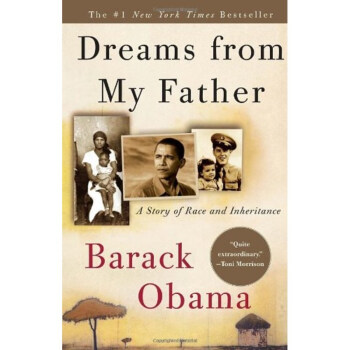 Dreams from My Father A Story of Race and In