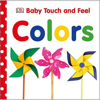Baby Touch and Feel: Colors [1-3岁] pdf epub mobi 电子书 下载