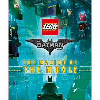 The Lego(r) Batman Movie: The Making of the Movie [精装] [10-17岁] pdf epub mobi 电子书 下载