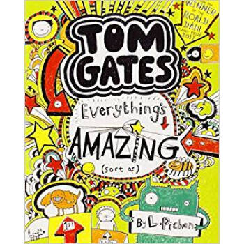Tom Gates #3 Everything's Amazing (sort of)
