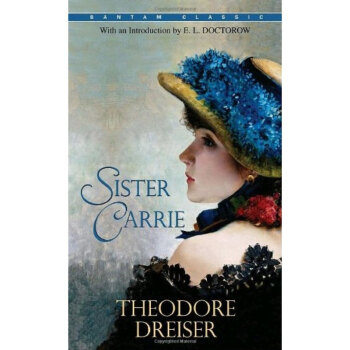 Bantam Classics: Sister Carrie