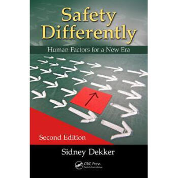 Safety Differently: Human Factors for a Ne...