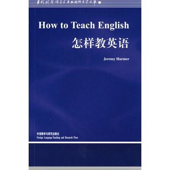 正版 How to Teach English怎樣教英語/Jeremy Harmer 著 pdf epub mobi 下载
