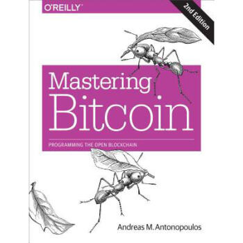 精通比特幣 Mastering Bitcoin: Programming the O...