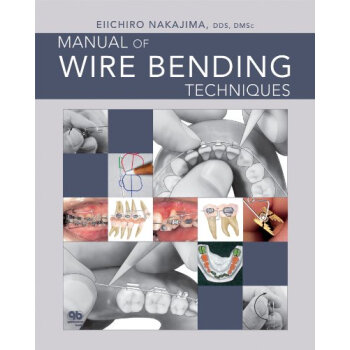 【預訂】Manual of Wire Bending Techniques pdf epub mobi 電子書 下載
