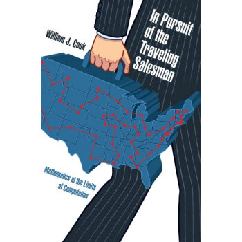 【预订】In Pursuit of the Traveling Salesman: