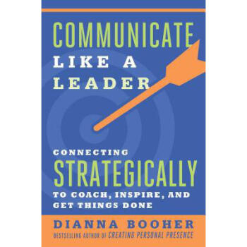 Communicate Like a Leader: Connecting Stra...