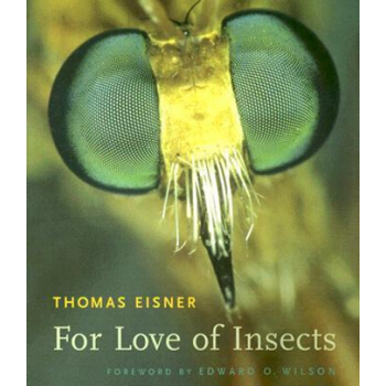 【中商原版】眷恋昆虫：写给爱虫或怕虫的人 英文原版 For Love of Insects pdf epub mobi 下载