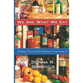 We Are What We Eat: Ethnic Food and the Ma...