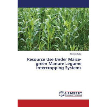 Resource Use Under Maize-Green Manure Le...