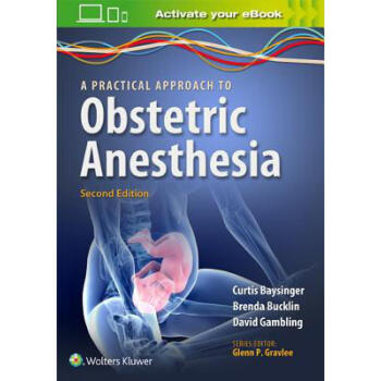 A Practical Approach to Obstetric Anesthesia