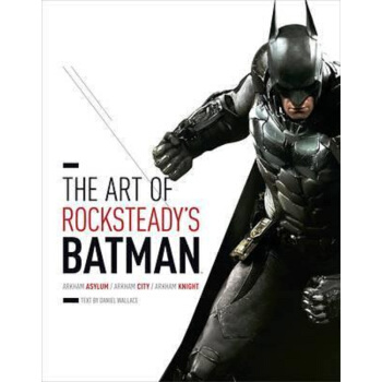 【中商原版】蝙蝠侠官方攻略 英文原版 The Art of Rocksteady's Batman pdf epub mobi 下载