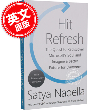 [现货]拥抱变革：重塑微软的灵魂，想像更好的未来 英文原版 Hit Refresh 微软C pdf epub mobi 电子书 下载