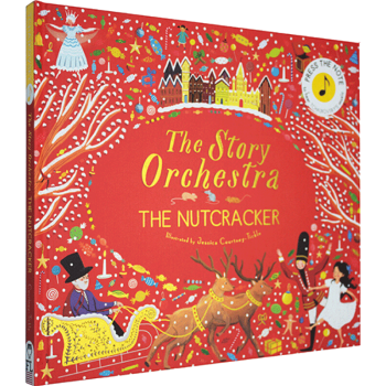The Story Orchestra The Nutcracker 柴可夫斯基音乐故事 英文原版 pdf epub mobi 电子书 下载