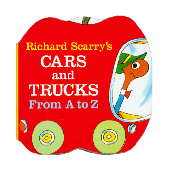 Richard Scarry's Cars and Trucks from A to Z#