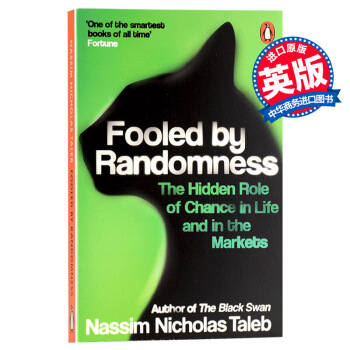 随机性愚弄 英文原版 Fooled by randomness (N. H. Taleb)
