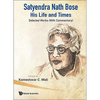 Satyendra Nath Bose: His Life and Times: S...