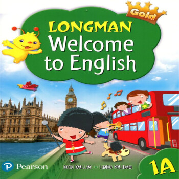 朗文小学英语教材 Longman Welcome to English Gold 1A 学生用书
