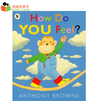 英文原版绘本 安东尼布朗作品 How Do You Feel平装# pdf epub mobi 下载