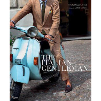 The Italian Gentleman: The Master Tailors ... pdf epub mobi 電子書 下載