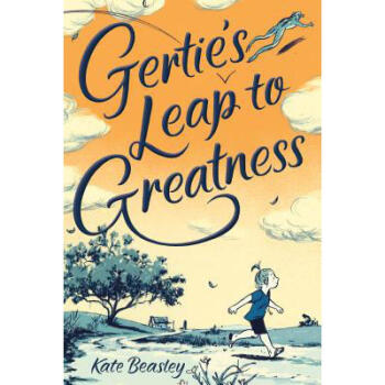 Gertie's Leap to Greatness