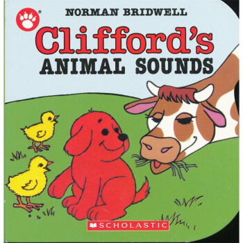 Clifford's Animal Sounds Board Book 克里弗的小动物叫声 [平装] [0-5岁] pdf epub mobi 电子书 下载