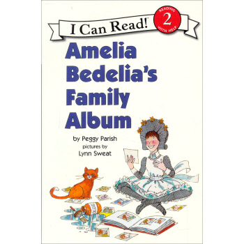 Amelia Bedelia's Family Album (I Can Read, Level 2)阿米莉亞·貝迪莉亞的傢庭相冊 [平裝] [4-8歲] pdf epub mobi 下载