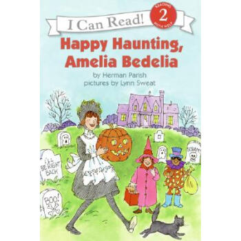 Happy Haunting, Amelia Bedelia (I Can Read, Level 2)万圣节快乐，阿米莉亚·贝迪利亚 [平装] [4-8岁] pdf epub mobi 下载