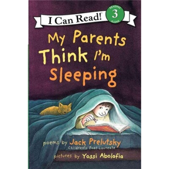 My Parents Think I'm Sleeping (I Can Read， Level 3)爸爸妈妈以为我睡着了 英文原版 [平装] [4-8岁] pdf epub mobi 下载