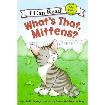 What's That, Mittens? (My First I Can Read)那是什么，小手套？ [平装] [4-8岁] pdf epub mobi 电子书 下载