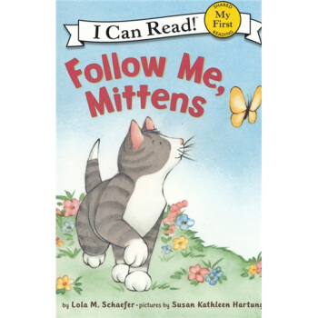 Follow Me, Mittens (My First I Can Read)跟我来，小手套 [平装] [4-8岁] pdf epub mobi 下载