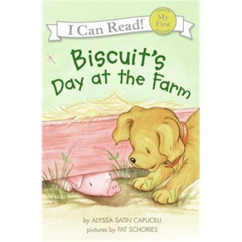 Biscuit's Day at the Farm (My First I Can Read)饼干狗在农场的一天 英文原版 [平装] [4-8岁] pdf epub mobi 下载