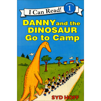 Danny and the Dinosaur Go to Camp (Book + CD) (I Can Read, Level 1)丹尼和恐龍去露營 [平裝] [4-8歲] pdf epub mobi 下载