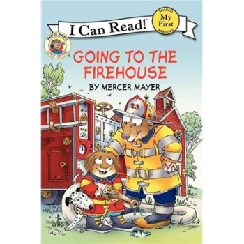 Little Critter: Going to the Firehouse (My First I Can Read)小怪物：参观消防屋 英文原版 [平装] [4-8岁] pdf epub mobi 下载