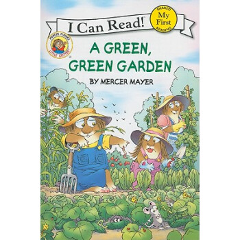 Little Critter: A Green, Green Garden (My First I Can Read) 小怪物：綠色花園 [平裝] [3-5歲] pdf epub mobi 下载
