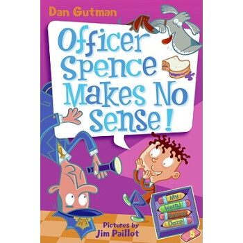 My Weird School Daze #5: Officer Spence Makes No Sense! [平裝] [6歲及以上] [我的迷糊奇怪學校 #5：斯賓塞主任不講道理！] pdf epub mobi 下载
