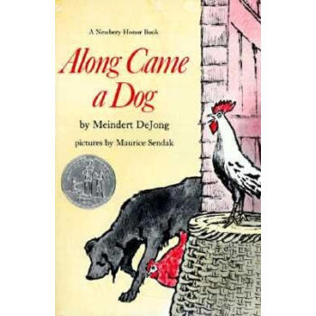 Along Came a Dog[来了只狗] [平装] [8岁及以上] pdf epub mobi 下载