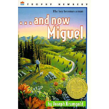 ...And Now Miguel 牧童历险记 [平装] [8岁及以上] pdf epub mobi 电子书 下载