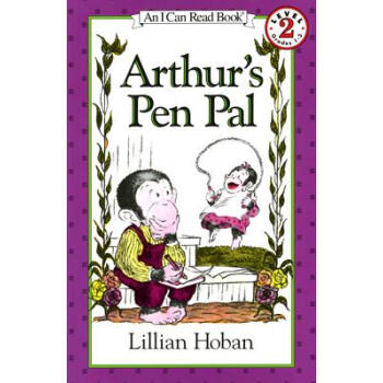 Arthur's Pen Pal (I Can Read, Level 2)亚瑟的笔友 [平装] [4-8岁] pdf epub mobi 下载