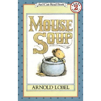 Mouse Soup (I Can Read, Level 2)老鼠湯 英文原版 [平裝] [4-8歲] pdf epub mobi 電子書 下載