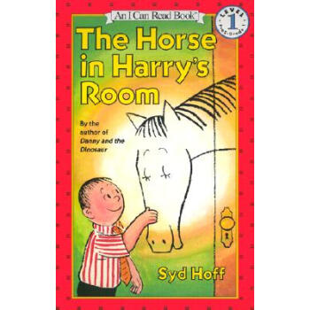 The Horse in Harry's Room (I Can Read, Level 1)哈利的馬 [平裝] [4-8歲]