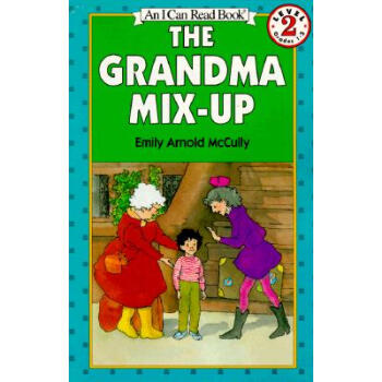 The Grandma Mix-Up (I Can Read, Level 2)奶奶和外婆 [平装] [4-8岁] pdf epub mobi 电子书 下载