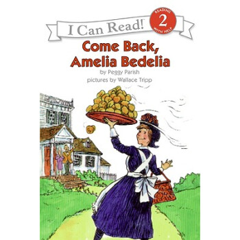 Come Back, Amelia Bedelia (I Can Read, Level 2)回来吧，阿米莉亚·贝迪利亚 [平装] [4-8岁] pdf epub mobi 下载
